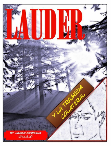 LAUDER Y LA TRAGEDIA COLATERAL