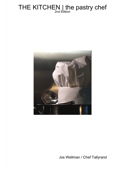 THE KITCHEN | the pastry chef