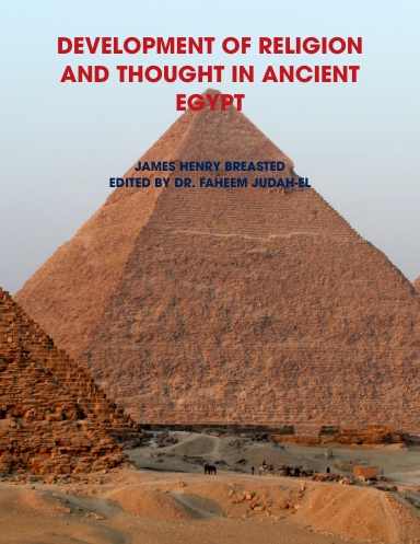 DEVELOPMENT OF RELIGION AND THOUGHT IN ANCIENT EGYPT
