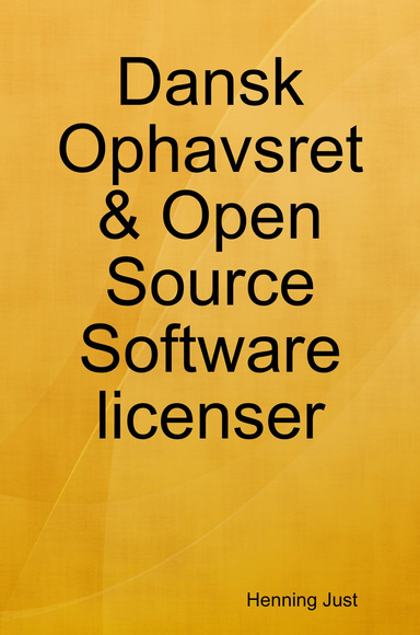 Dansk Ophavsret & Open Source Software licenser