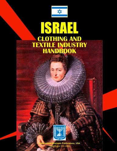 Israel Clothing & Textile  Industry Handbook