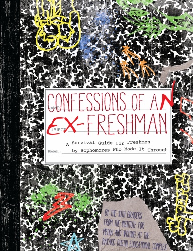 Confessions of an Ex-Freshman