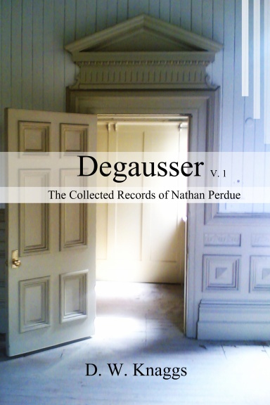 Degausser Volume One