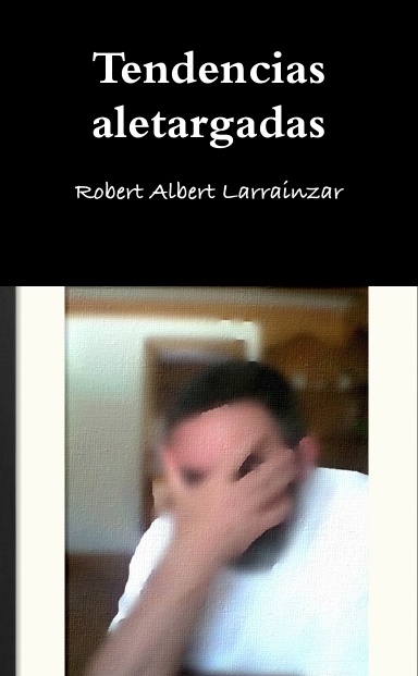 Tendencias aletargadas