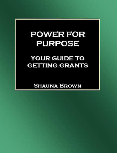 Power for Purpose: Your Guide to Getting Grants
