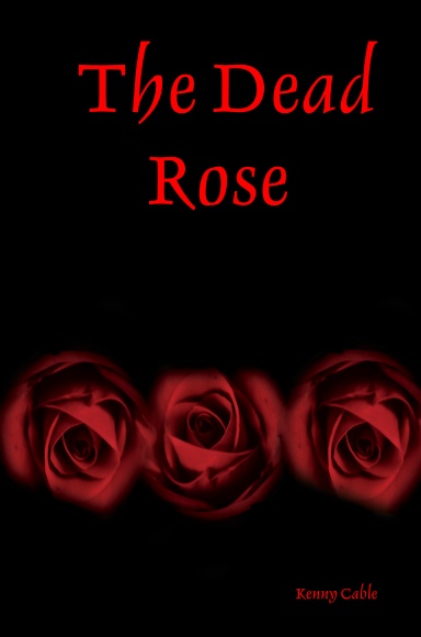 The Dead Rose