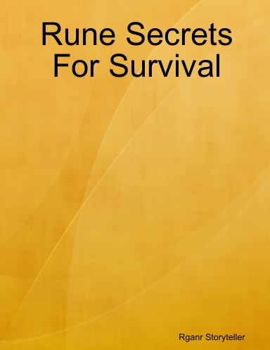 Rune Secrets For Survival