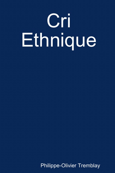 Cri Ethnique