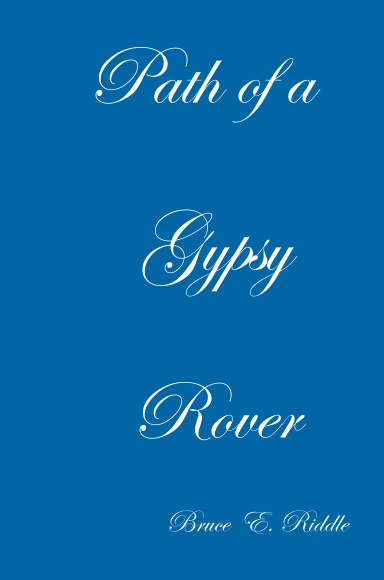 Path of a Gypsy Rover