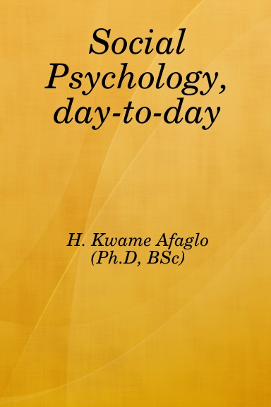 Social Psychology, day-to-day