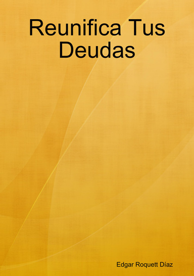 Reunifica Tus Deudas