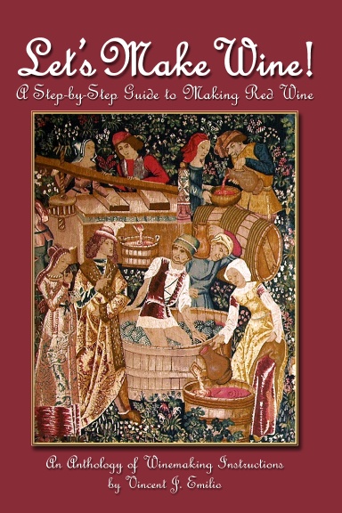LET'S MAKE WINE!