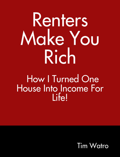 Renters Make You Rich