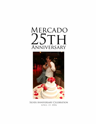 Mercado Silver Anniversary