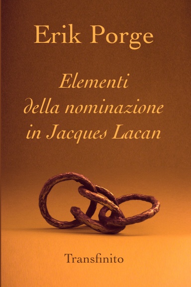 Elementi della nominazione in Jacques Lacan