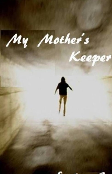 My Mother's Keeper
