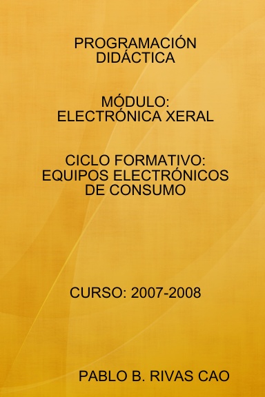 PROGRAMACIÓN DIDÁCTICA "ELECTRÓNICA XERAL"
