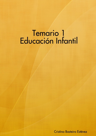 Temario 1 Educación Infantil