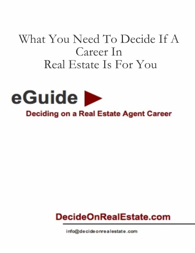 Deciding on a Real Estate Career