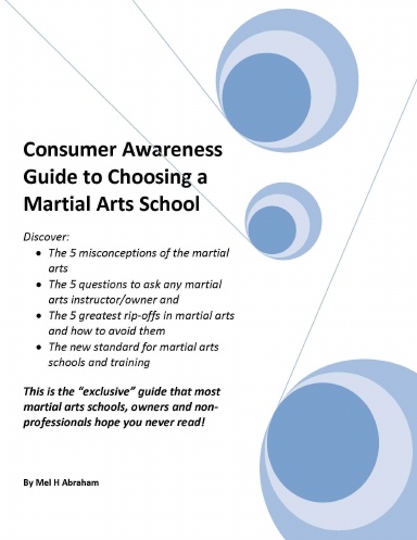 Consumer Awareness Guide to Choosing a Martial Arts School