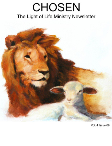 CHOSEN The Light of Life Ministry Newsletter Vol. 4 Issue 69