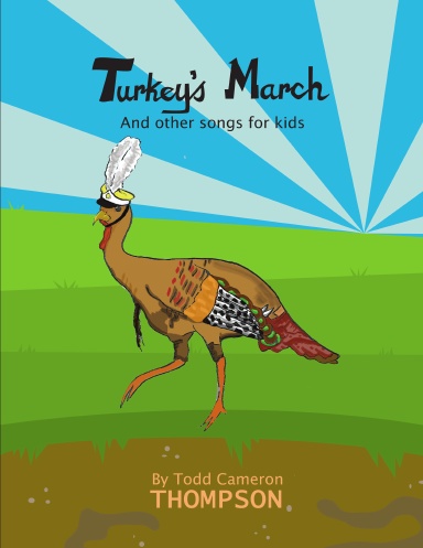 Turkey's March and Other Songs for Kids