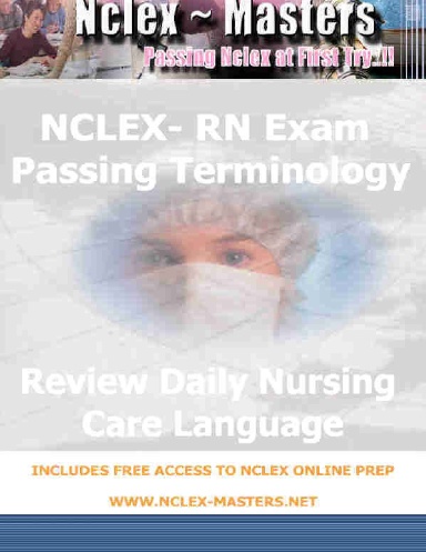 NCLEX Exam Passing Nursing Terms