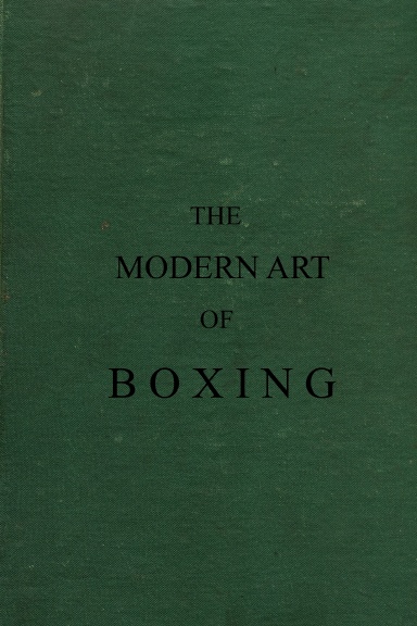 The Modern Art of Boxing