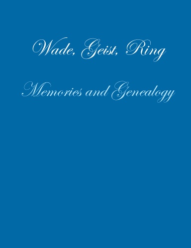 Wade, Geist, Ring