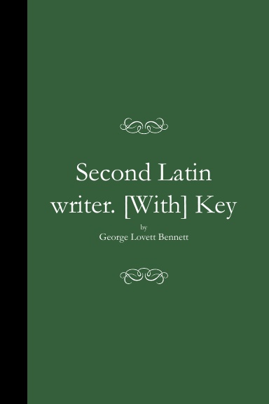 Second Latin writer. [With] Key (PB)