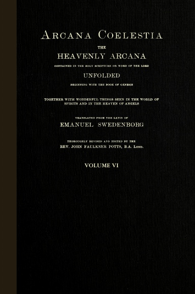 Arcana Coelestia [Volume VI]
