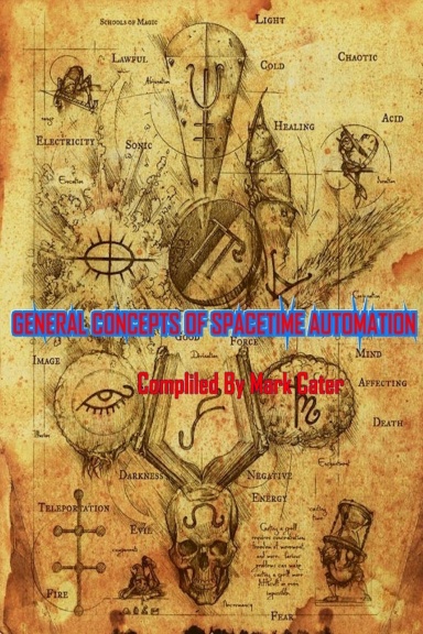 General Concepts of Spacetime Automation