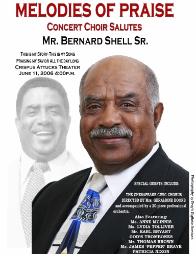 A Tribute to Bernard Shell Sr.