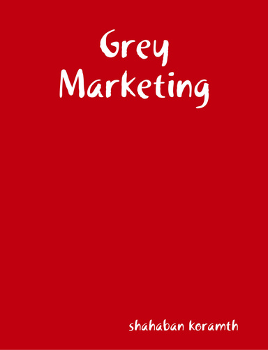 Grey Marketing
