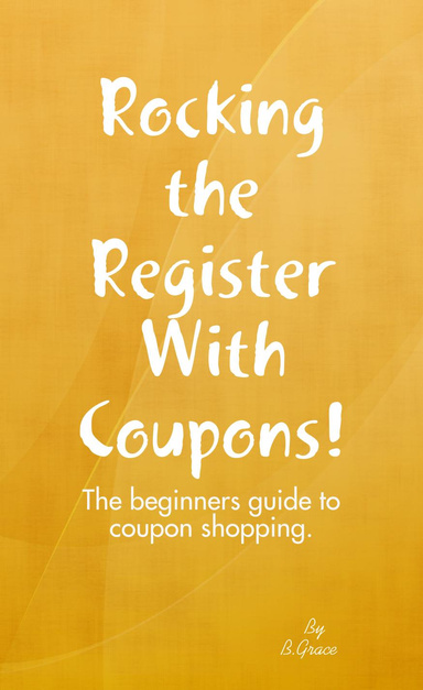 Rocking the Register With Coupons