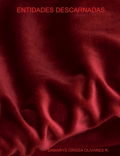 ENTIDADES DESCARNADAS