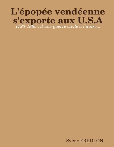 L'épopée vendéenne s'exporte aux U.S.A