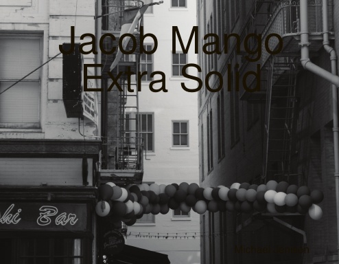 Jacob Mango Extra Solid