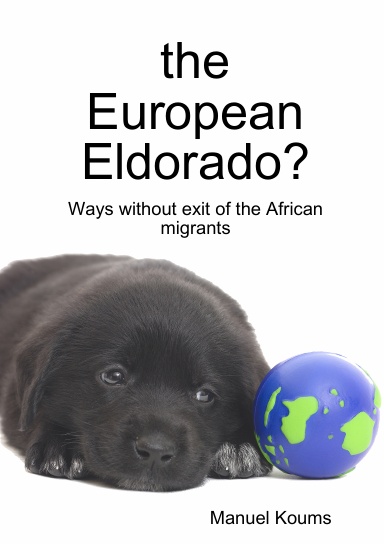 the European Eldorado?