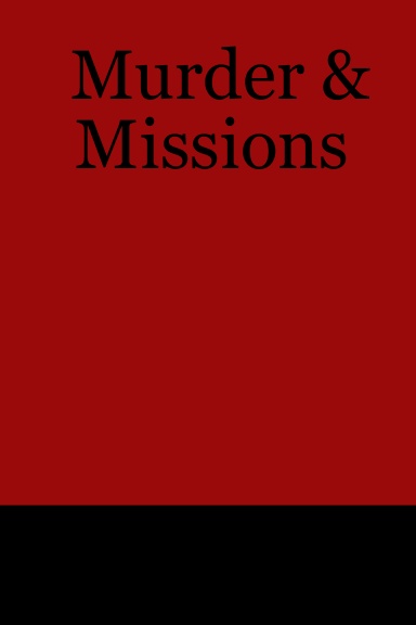 Murder & Missions