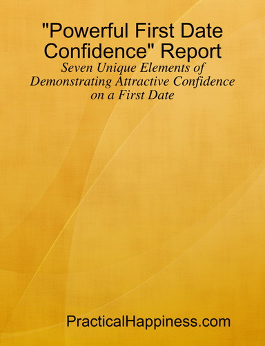 Powerful First Date Confidence Report