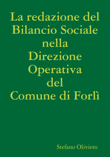La redazione del Bilancio Sociale nella Direzione Operativa del Comune di Forlì