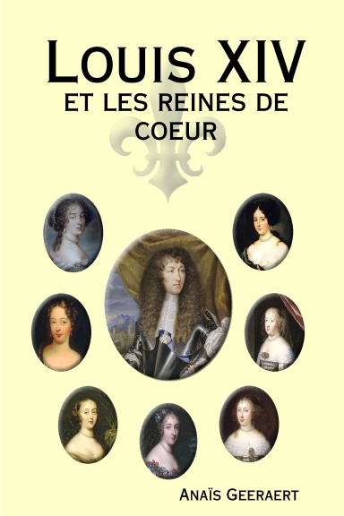 Louis XIV et les reines de coeur