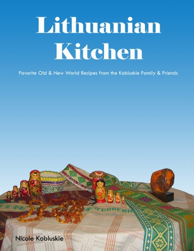 Lithuanian Kitchen