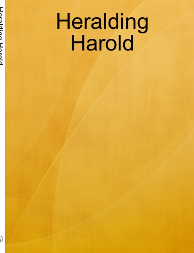 Heralding Harold