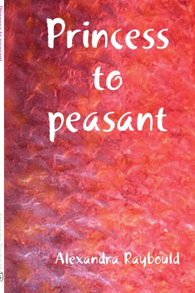 Princess to peasant
