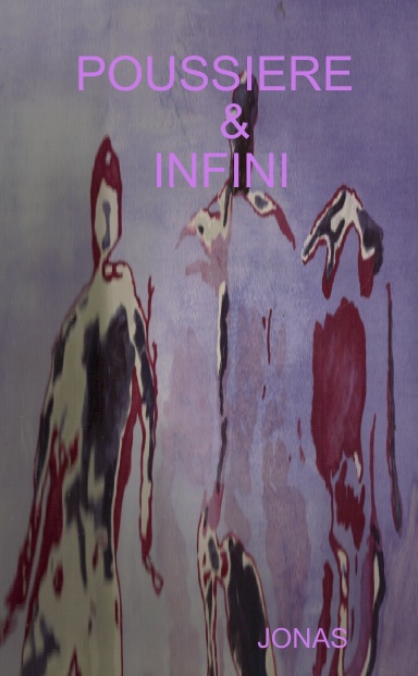 POUSSIERE D'INFINI