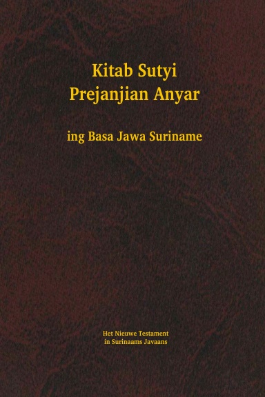 Surinaams Javaans, Nieuwe Testament (New Testament)