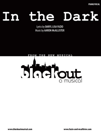 "In the Dark" vocal sheet music from BLACKOUT (a new musical)