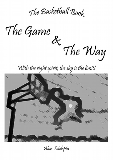 The Game and The Way